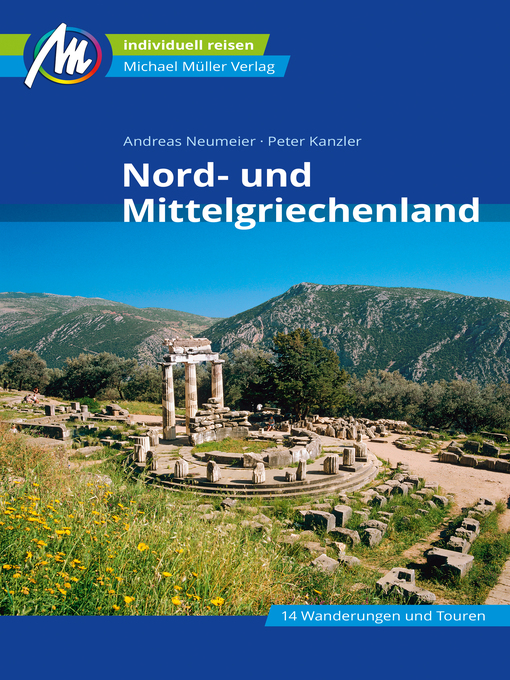 Title details for Nord- und Mittelgriechenland Reiseführer Michael Müller Verlag by Andreas Neumeier - Available